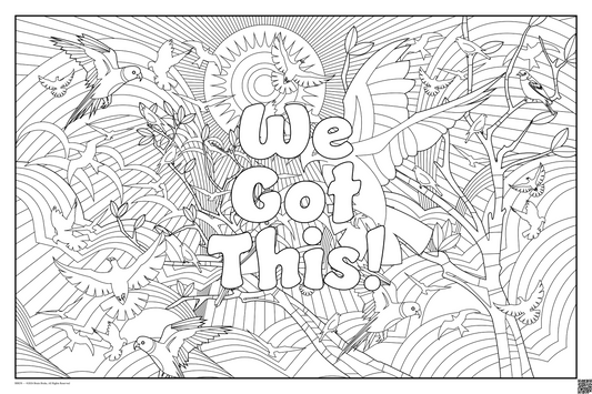 We Got This!: coloring poster available in several themes and 3 sizes up to 46"x60"
