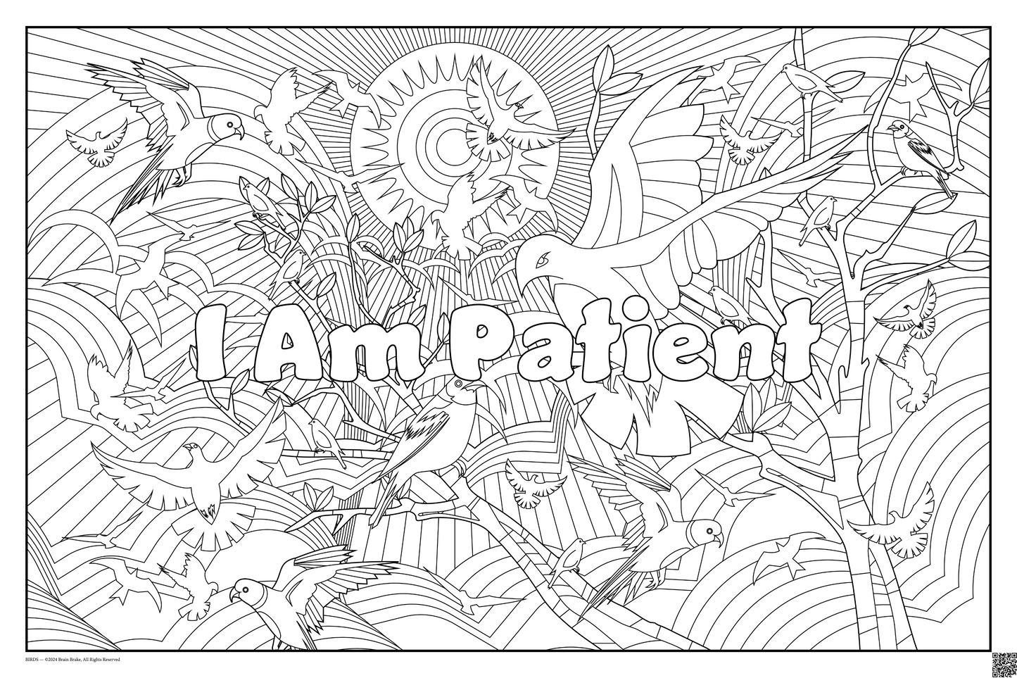I Am Patient: coloring poster available in several themes and 3 sizes up to 46"x60"