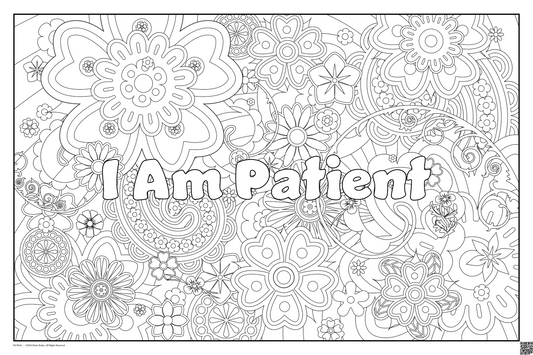 I Am Patient: coloring poster available in several themes and 3 sizes up to 46"x60"