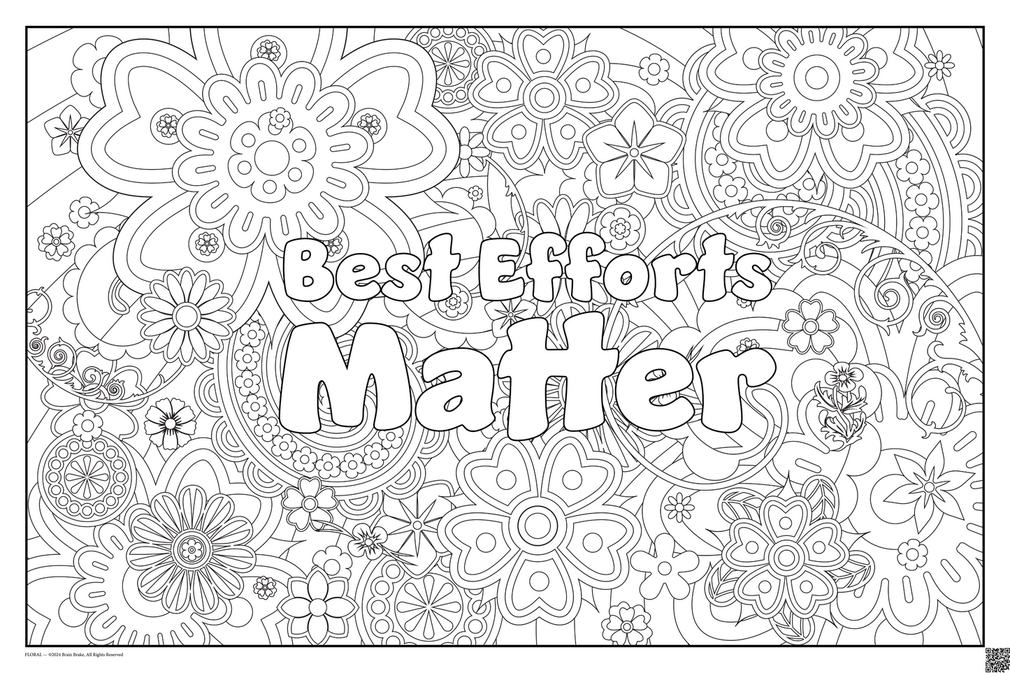 Best Efforts Matter: coloring poster available in several themes and 3 sizes up to 46"x60"