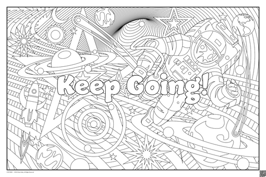 Keep Going: coloring poster available in several themes and 3 sizes up to 46"x60"
