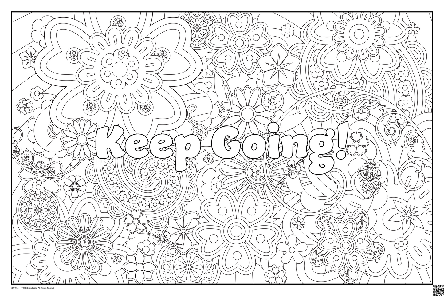 Keep Going: coloring poster available in several themes and 3 sizes up to 46"x60"