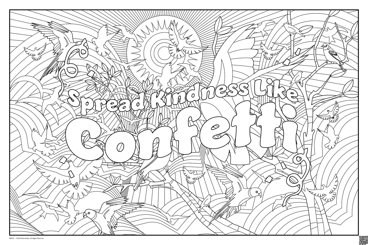 Spread Kindness Like Confetti: coloring poster available in several themes and 3 sizes up to 46"x60"