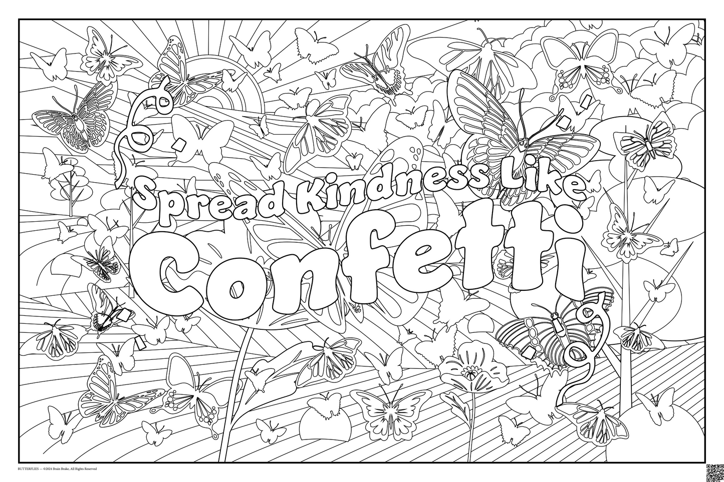 Spread Kindness Like Confetti: coloring poster available in several themes and 3 sizes up to 46"x60"