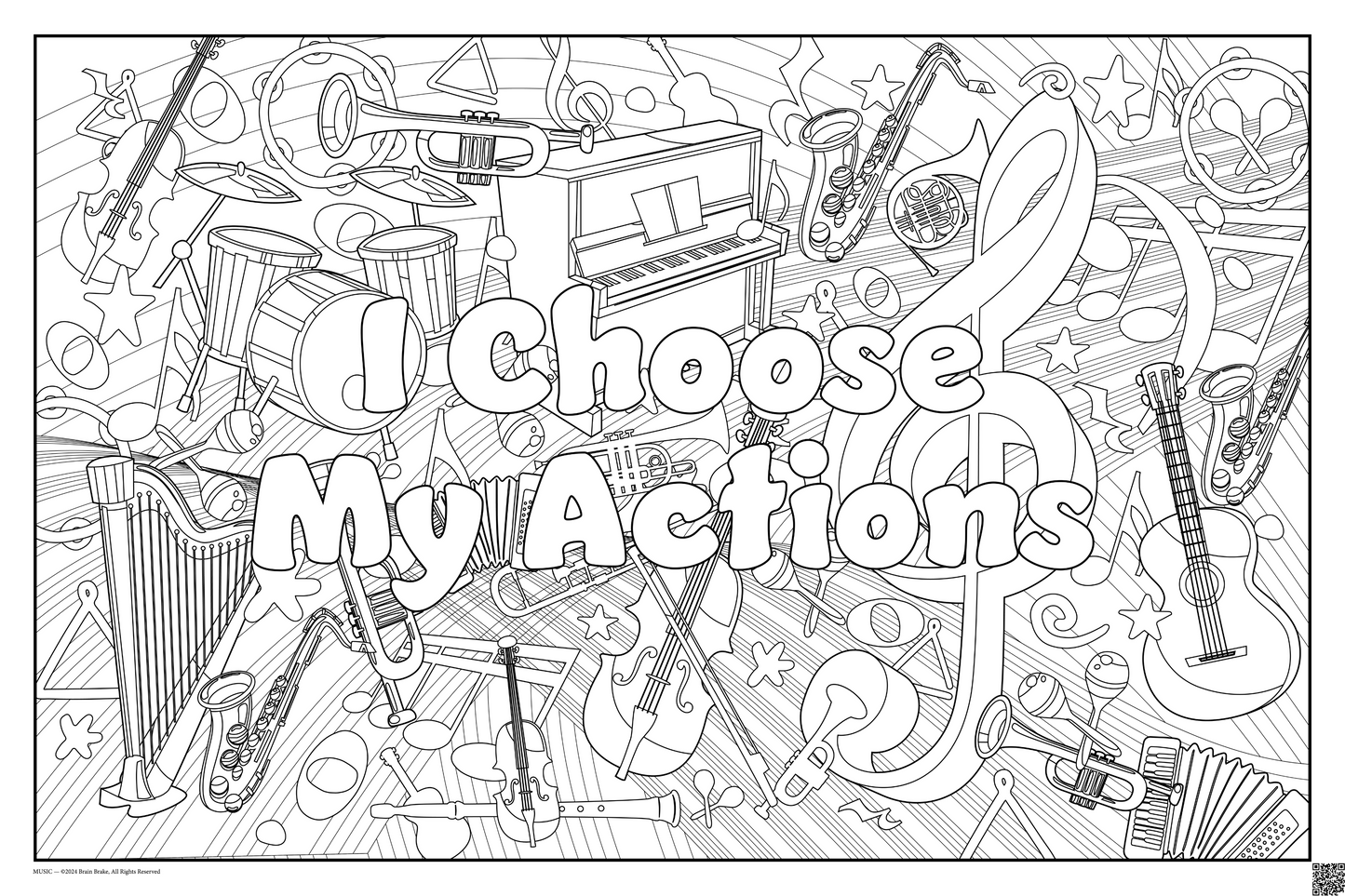 I Choose My Actions: coloring poster available in several themes and 3 sizes up to 46"x60"