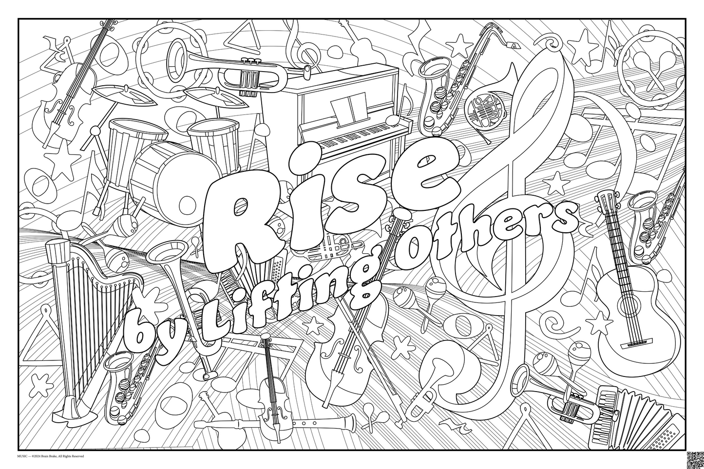 Rise by Lifting Others: coloring poster available in several themes and 3 sizes up to 46"x60"