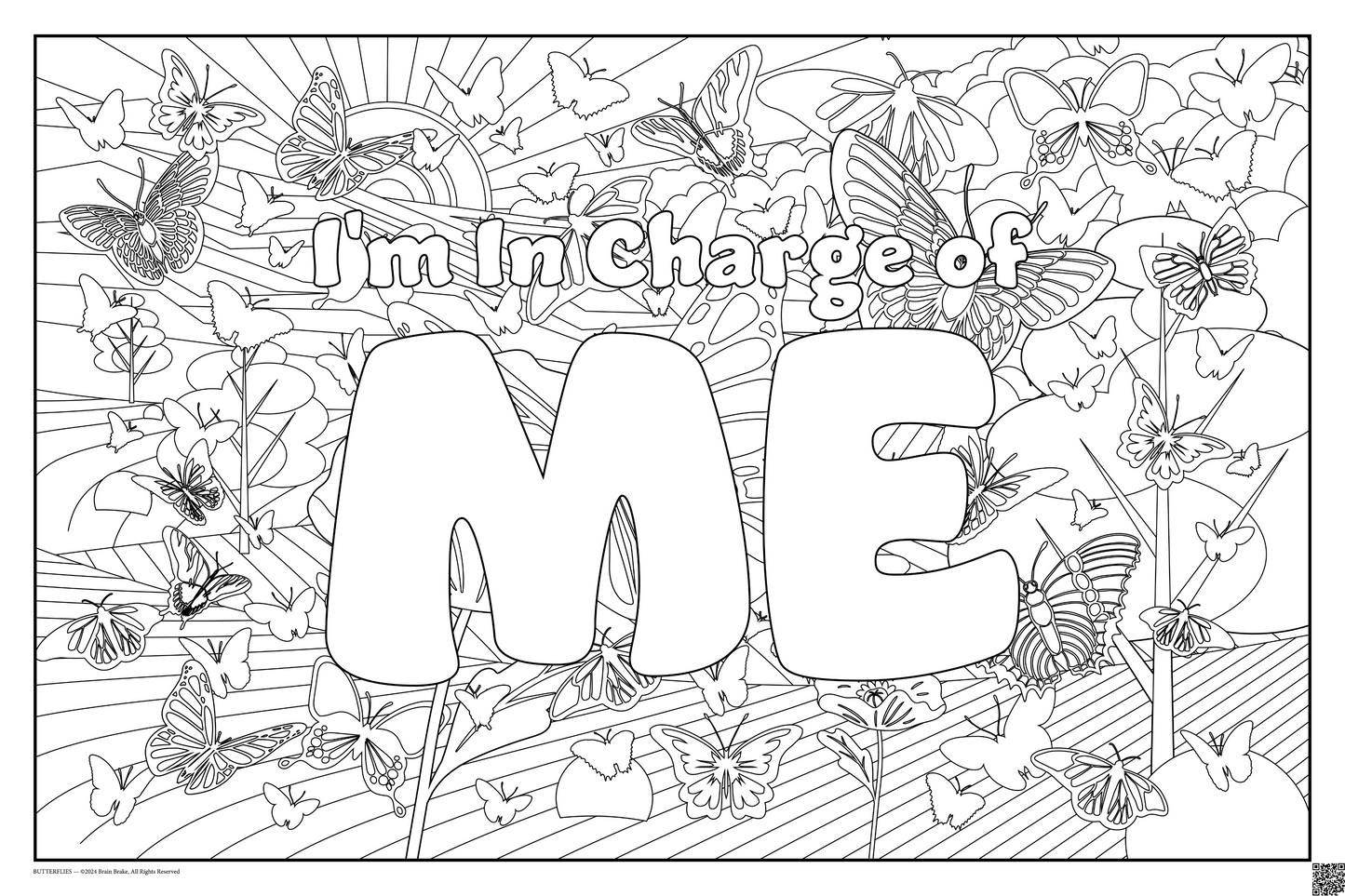 I'm In Charge of Me: coloring poster available in several themes and 3 sizes up to 46"x60"