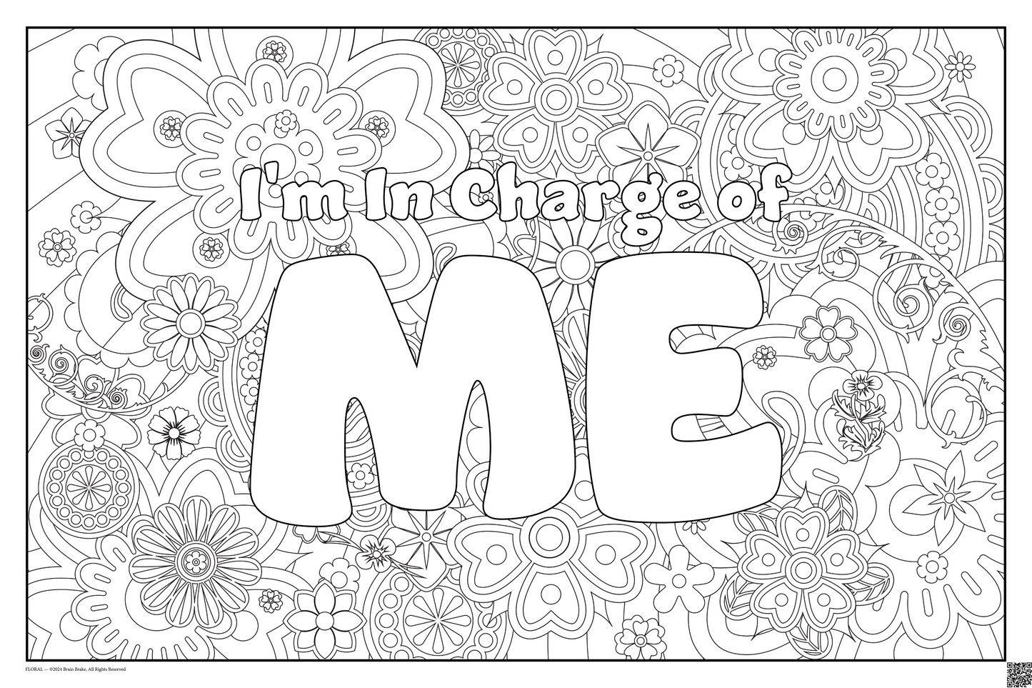 I'm In Charge of Me: coloring poster available in several themes and 3 sizes up to 46"x60"