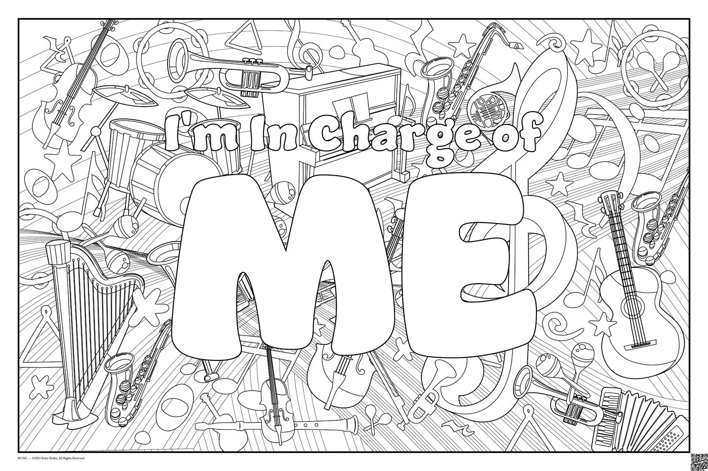 I'm In Charge of Me: coloring poster available in several themes and 3 sizes up to 46"x60"