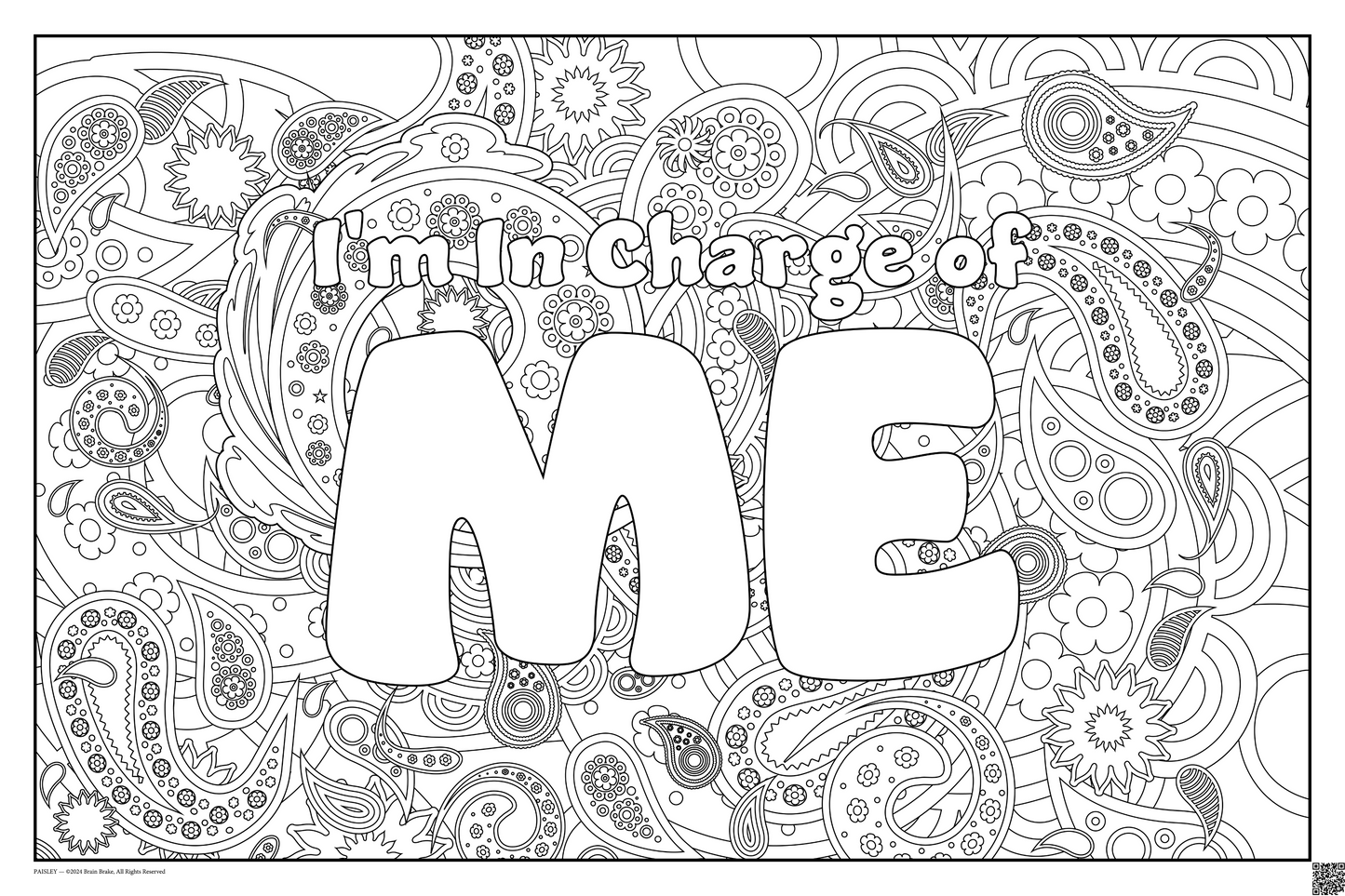 I'm In Charge of Me: coloring poster available in several themes and 3 sizes up to 46"x60"