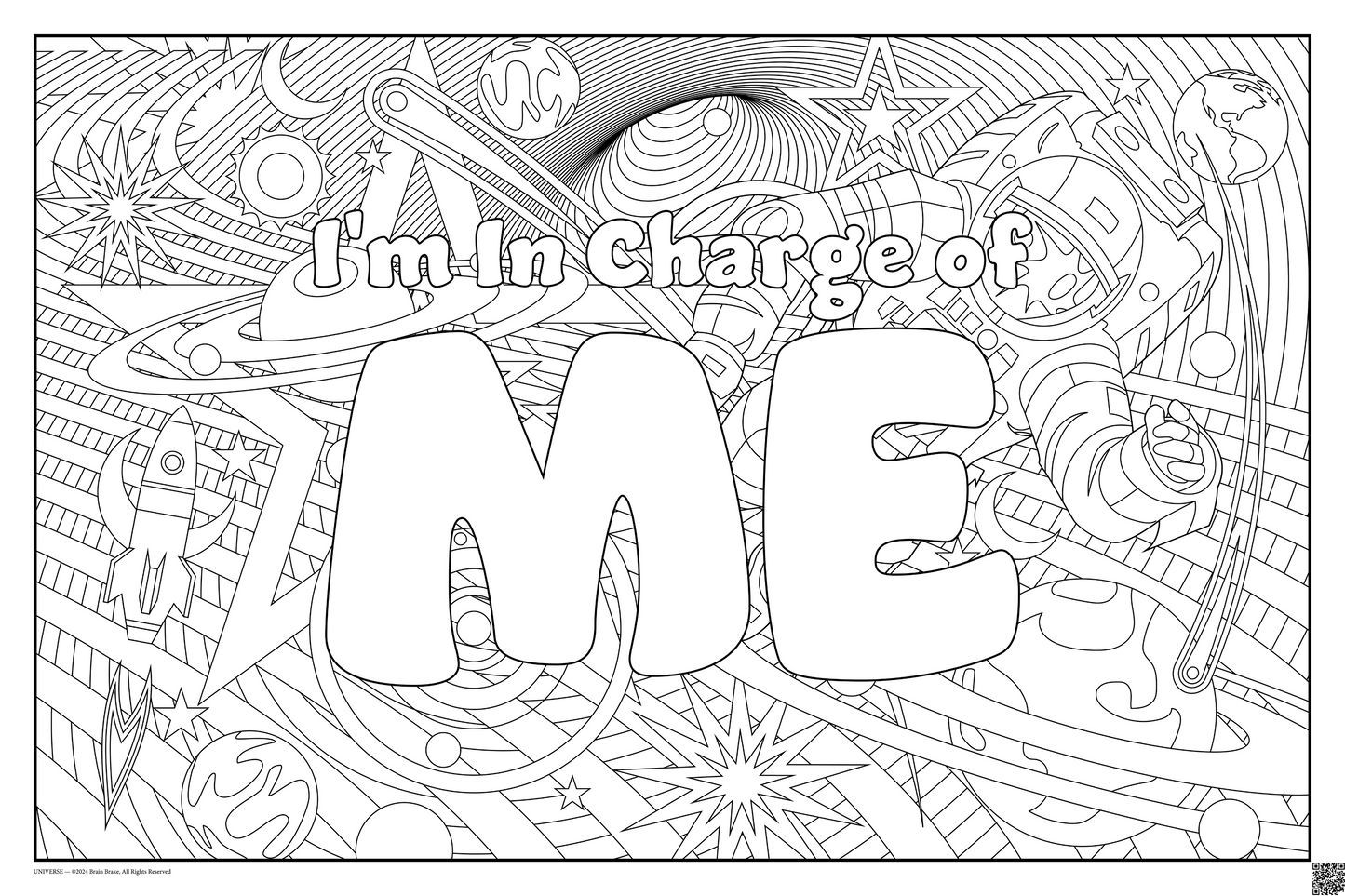 I'm In Charge of Me: coloring poster available in several themes and 3 sizes up to 46"x60"