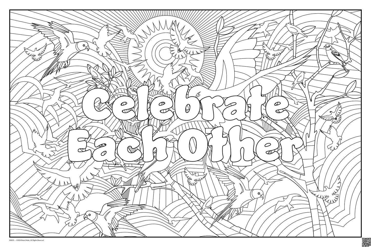 Celebrate Each Other: coloring poster available in several themes and 3 sizes up to 46x60s.