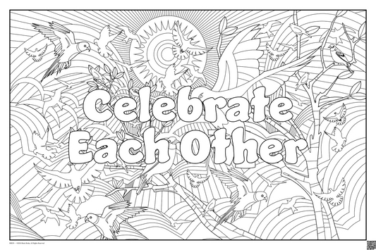 Celebrate Each Other: coloring poster available in several themes and 3 sizes up to 46x60s.