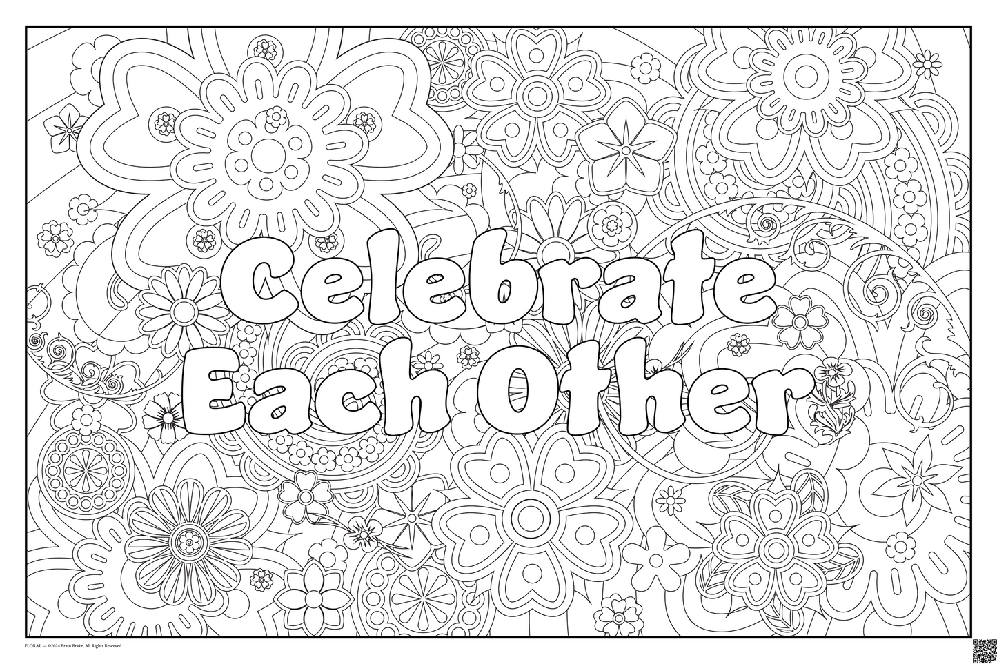 Celebrate Each Other: coloring poster available in several themes and 3 sizes up to 46x60s.