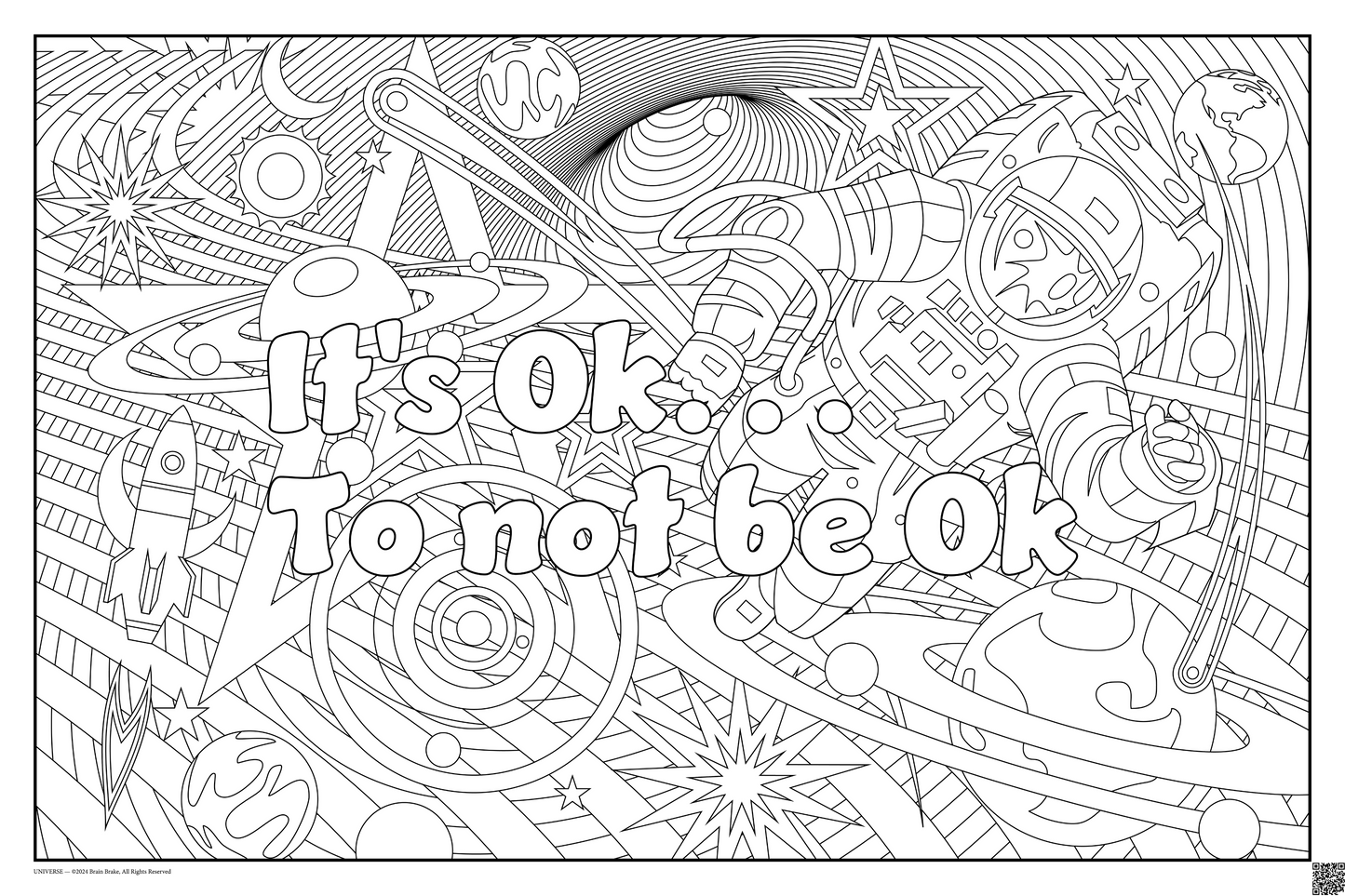 It's Ok...To not be Ok: coloring poster available in several themes and 3 sizes up to 46"x60"
