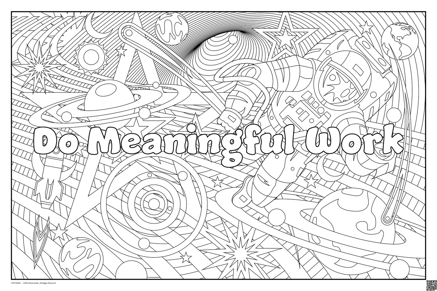 Do Meaningful Work: coloring poster available in several themes and 3 sizes up to 46"x60"