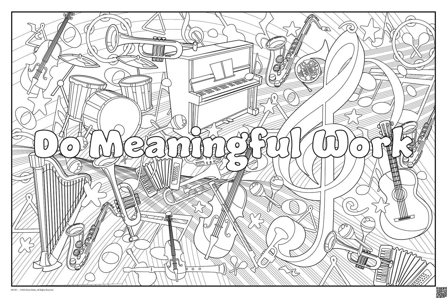 Do Meaningful Work: coloring poster available in several themes and 3 sizes up to 46"x60"