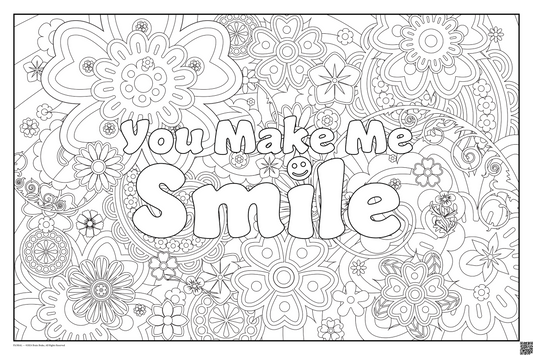 You Make Me Smile: coloring poster available in several themes and 3 sizes up to 46"x60"