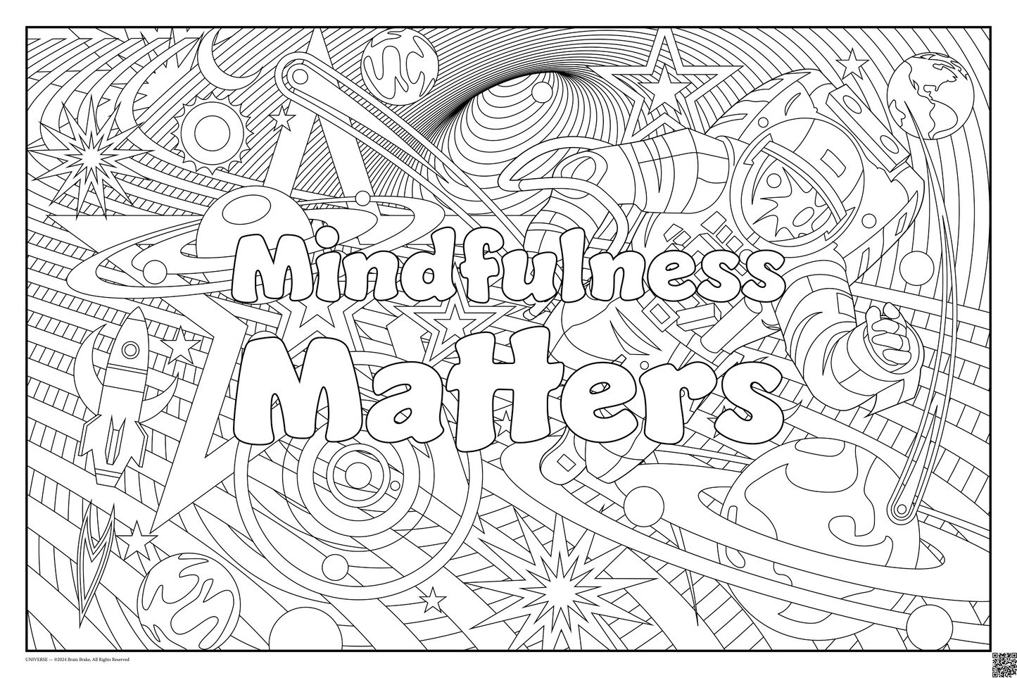 Mindfulness Matters: coloring poster available in several themes and 3 sizes up to 46"x60"