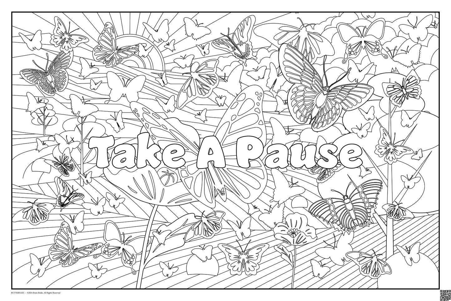Take A Pause: coloring poster available in several themes and 3 sizes up to 46"x60"