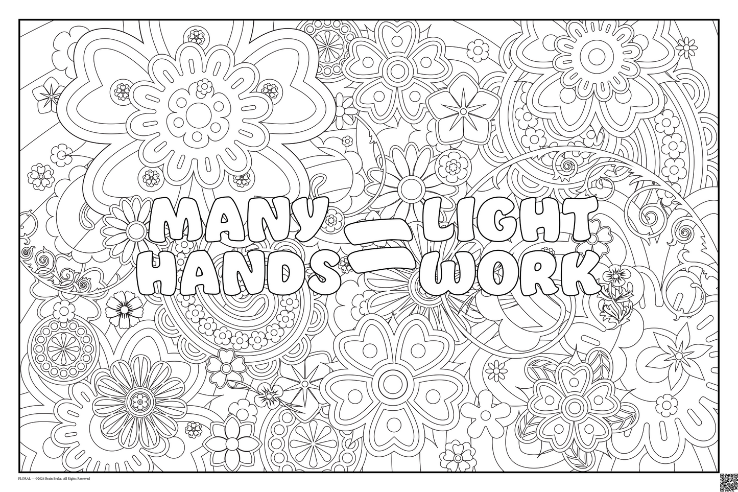 Many Hands=Light Work: coloring poster available in several themes and 3 sizes up to 46"x60"