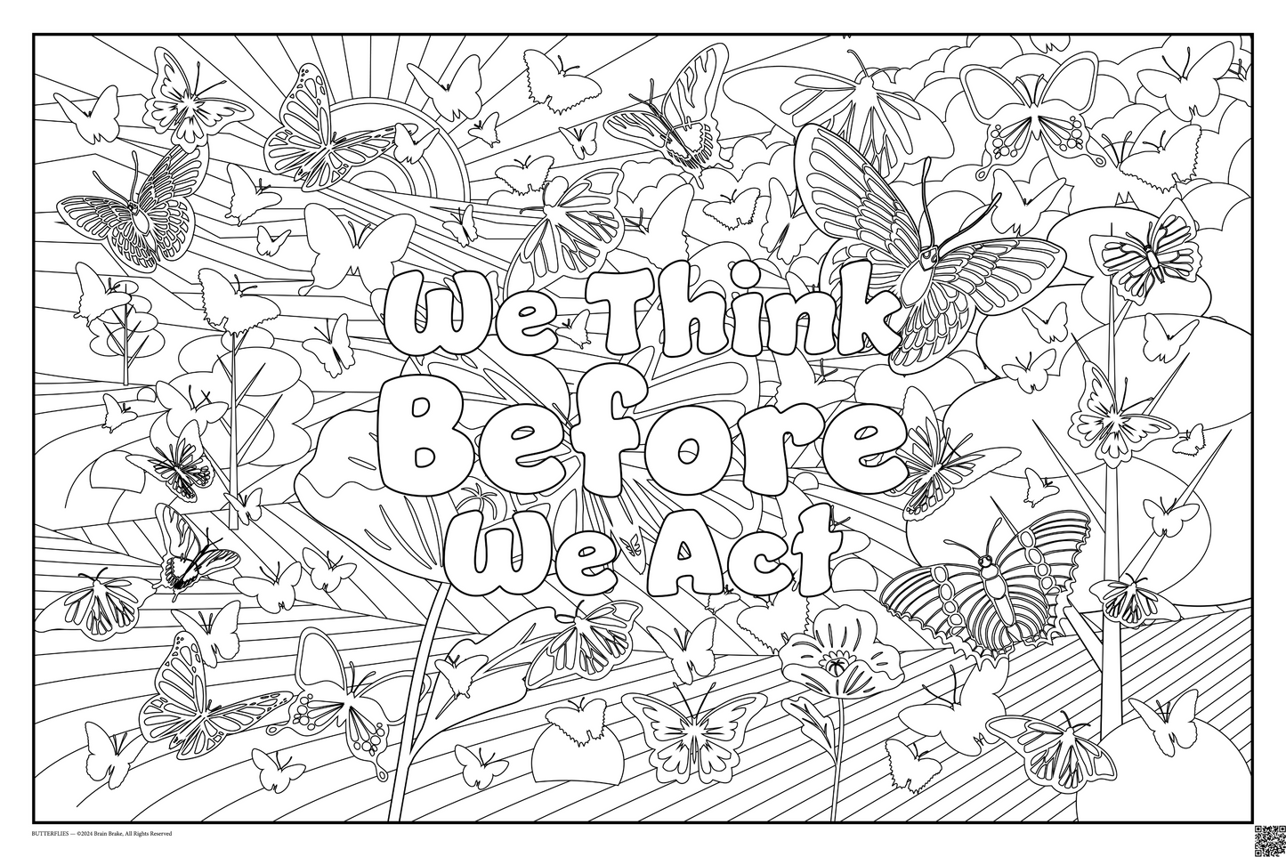 We Think Before We Act: coloring poster available in several themes and 3 sizes up to 46"x60"