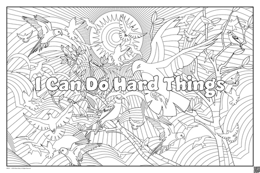 I Can Do Hard Things: coloring poster available in several themes and 3 sizes up to 46"x60"