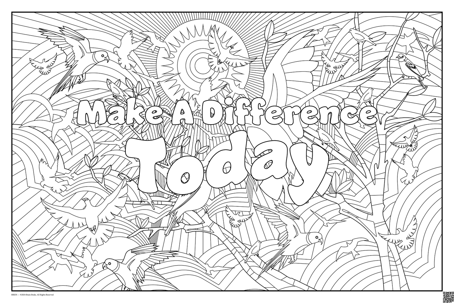 Make A Difference Today: coloring poster available in several themes and 3 sizes up to 46"x60"