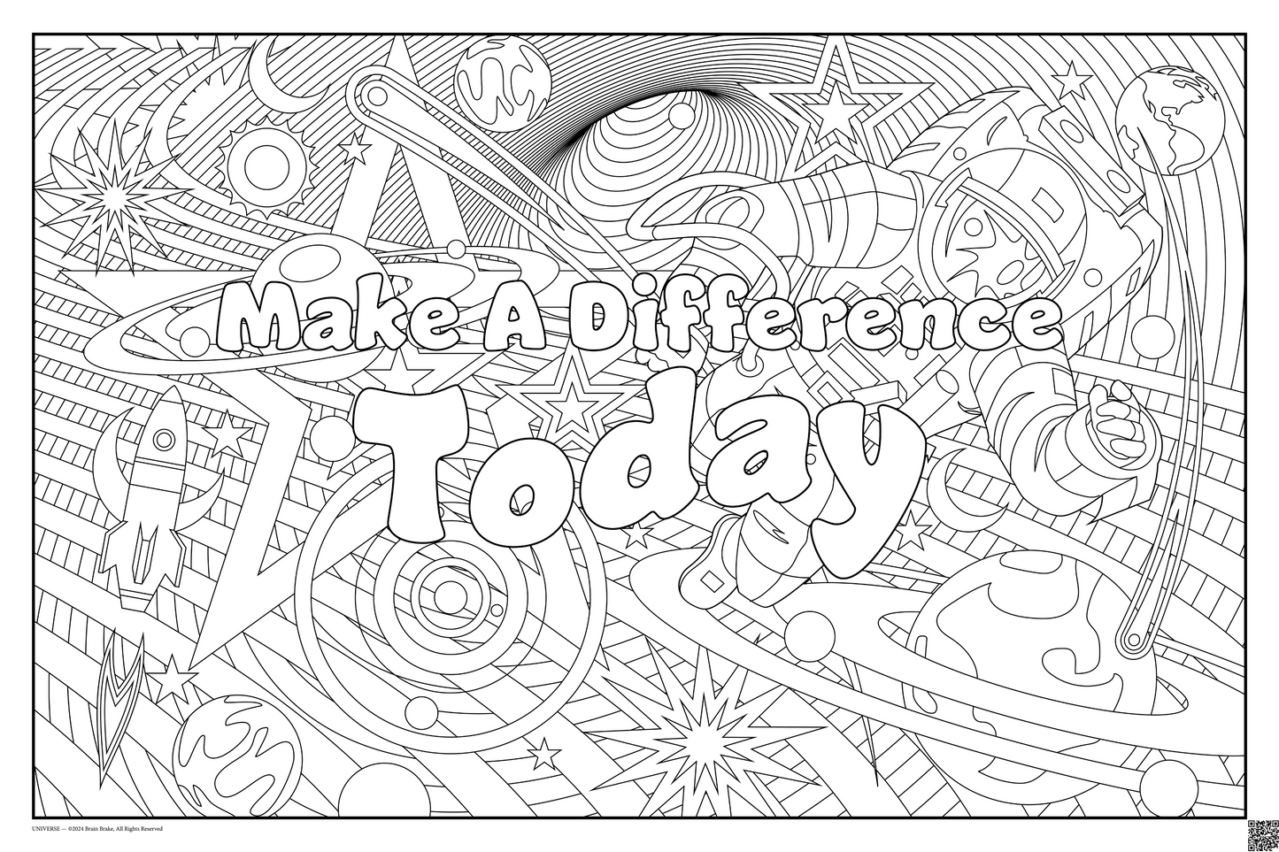 Make A Difference Today: coloring poster available in several themes and 3 sizes up to 46"x60"