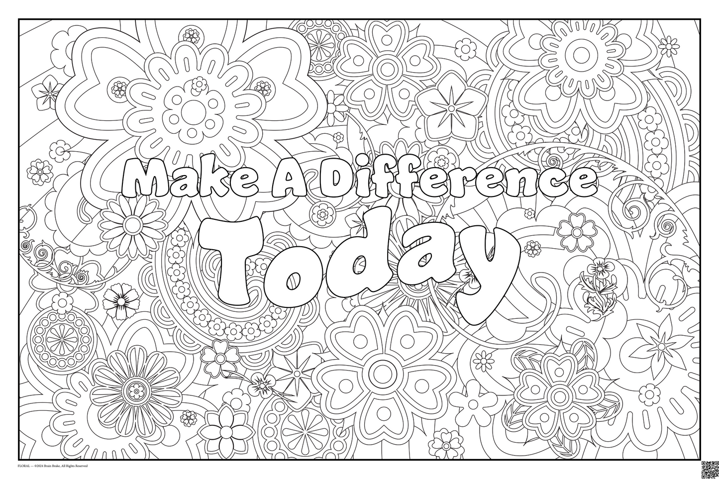 Make A Difference Today: coloring poster available in several themes and 3 sizes up to 46"x60"