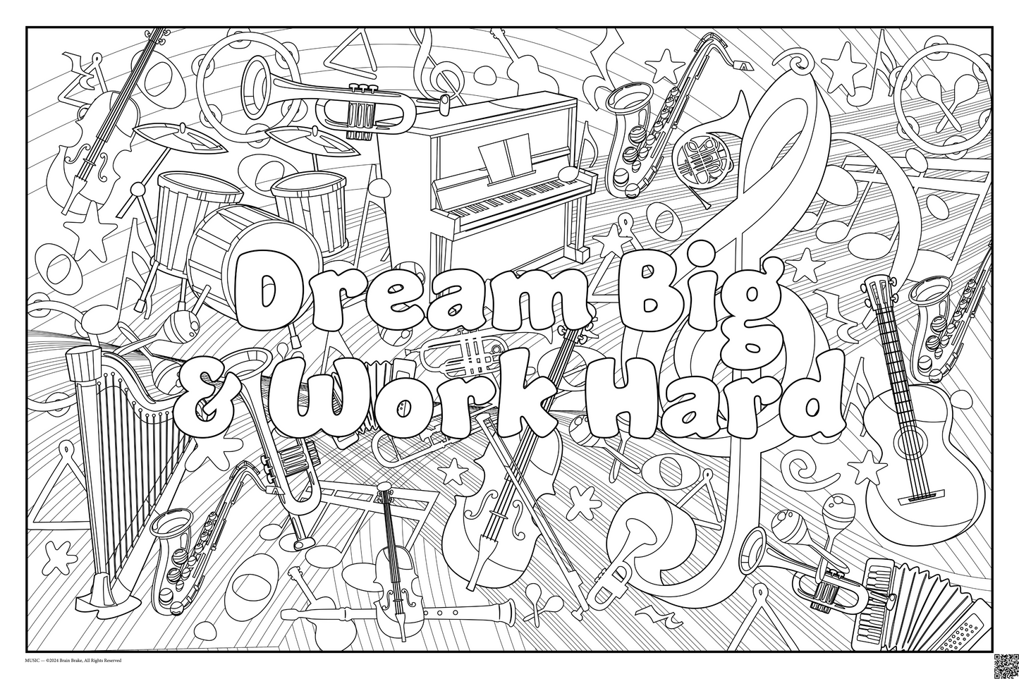 Dream Big & Work Hard: coloring poster available in several themes and 3 sizes up to 46"x60"