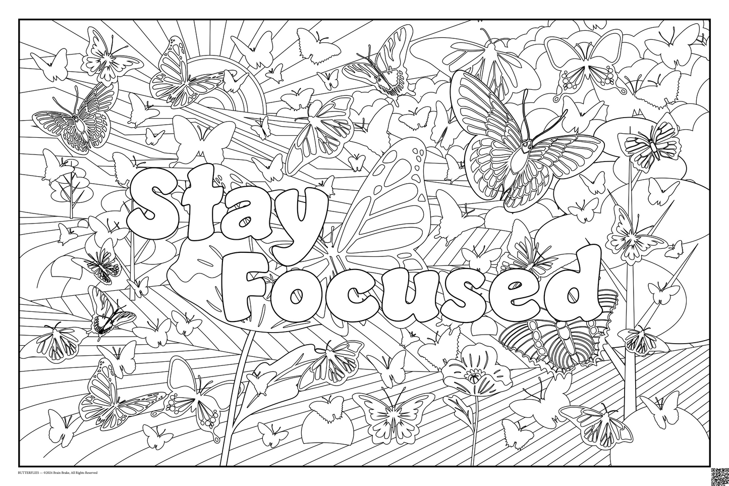 Stay Focused: coloring poster available in several themes and 3 sizes up to 46"x60"
