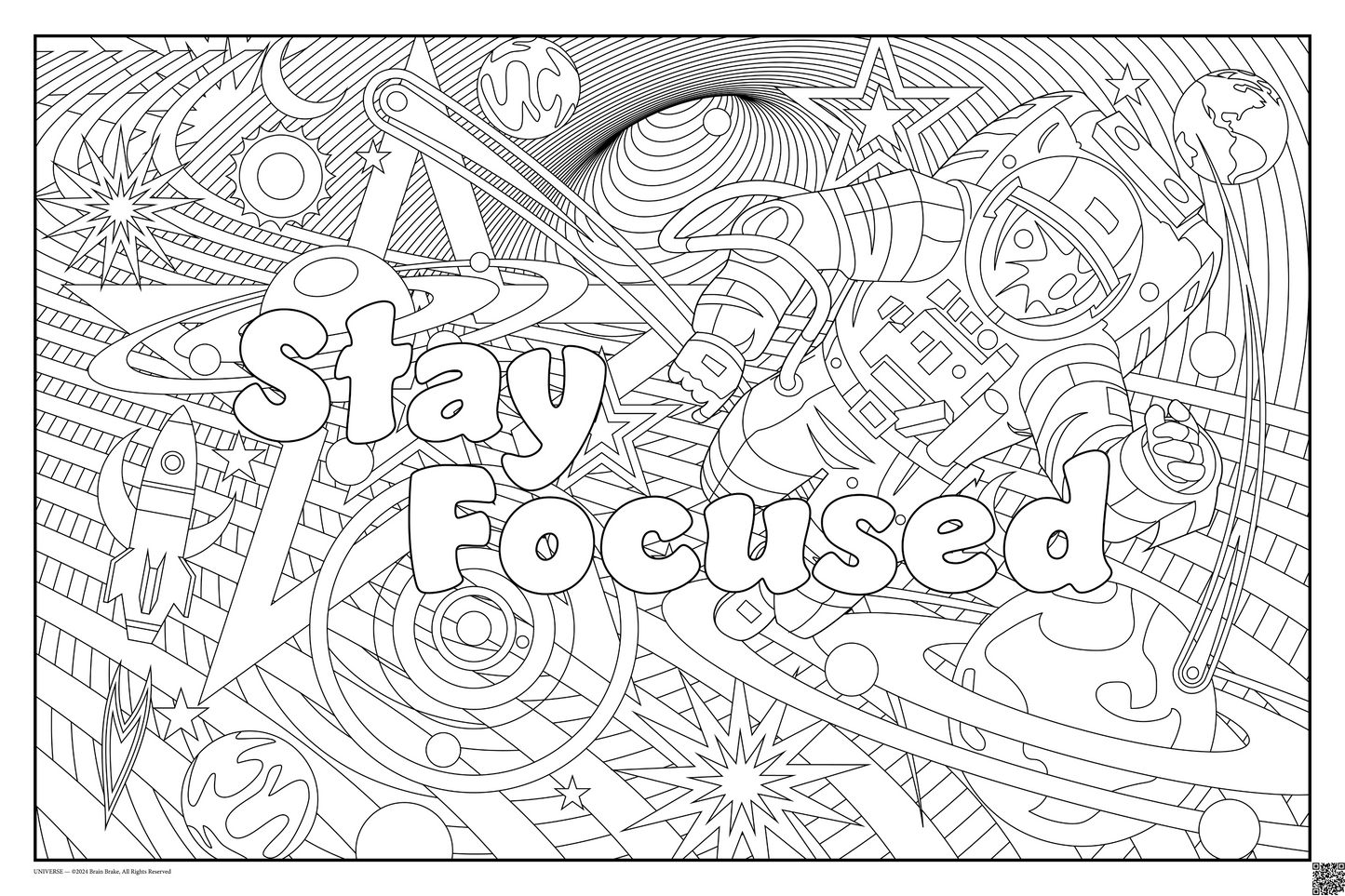 Stay Focused: coloring poster available in several themes and 3 sizes up to 46"x60"