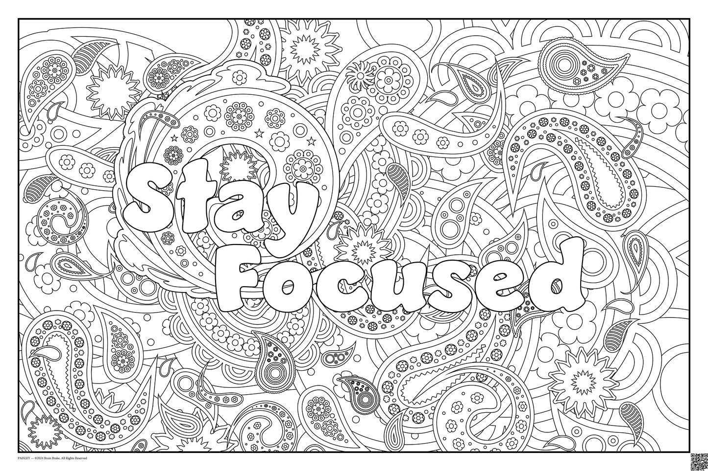 Stay Focused: coloring poster available in several themes and 3 sizes up to 46"x60"