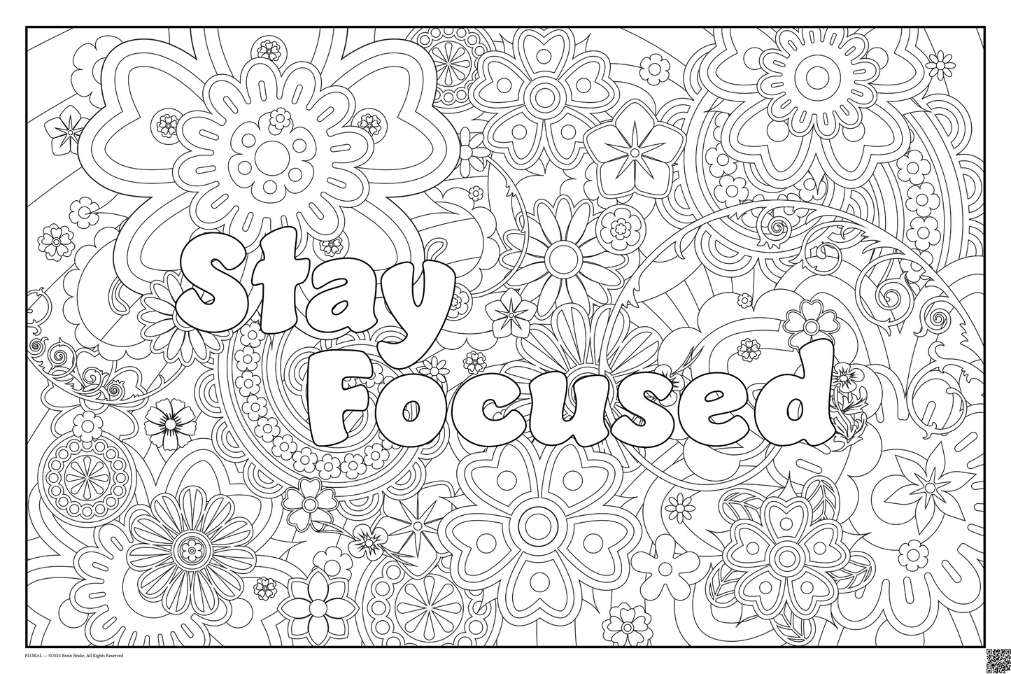 Stay Focused: coloring poster available in several themes and 3 sizes up to 46"x60"