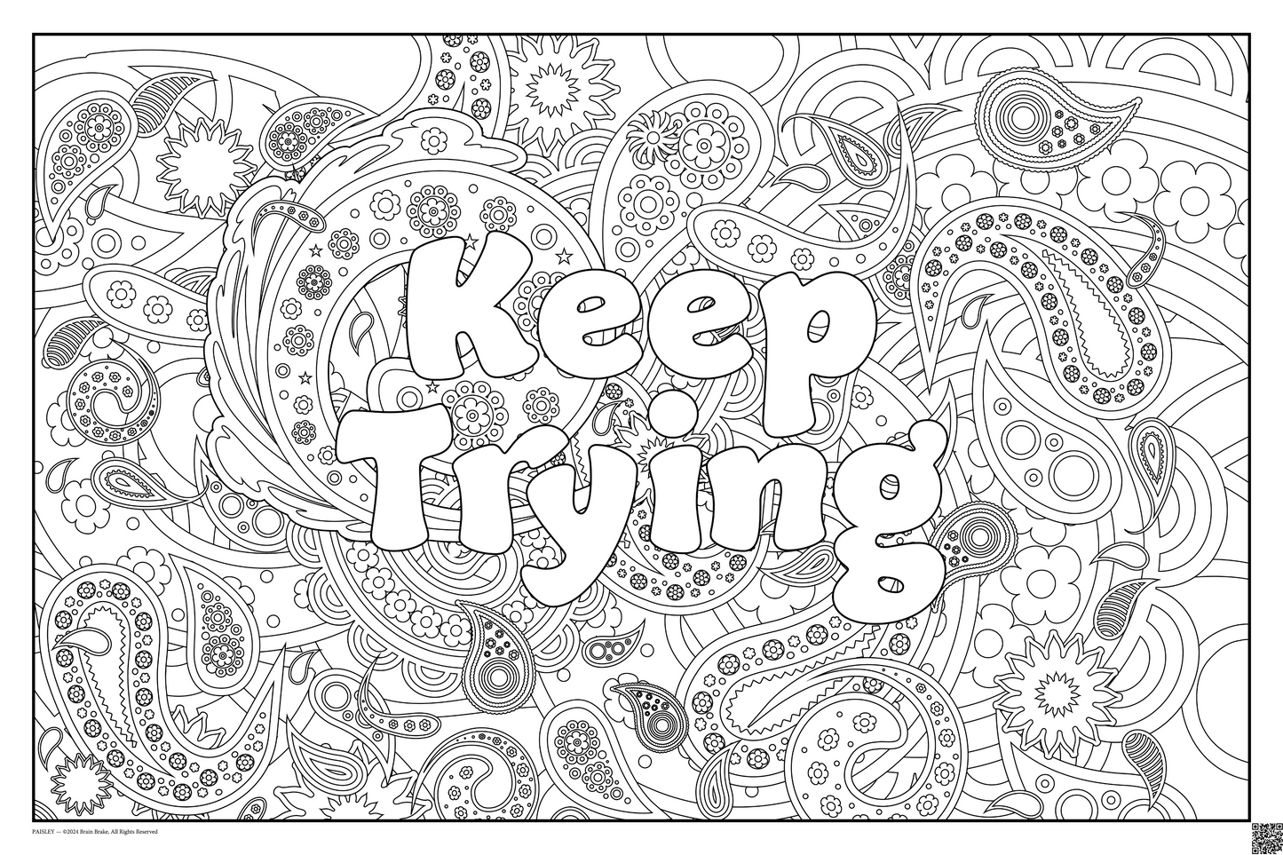 Keep Trying: coloring poster available in several themes and 3 sizes up to 46"x60"