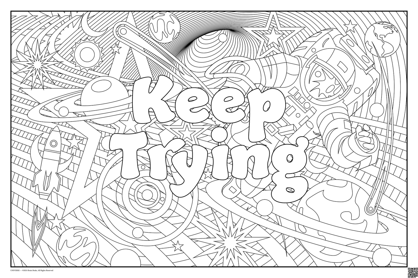 Keep Trying: coloring poster available in several themes and 3 sizes up to 46"x60"