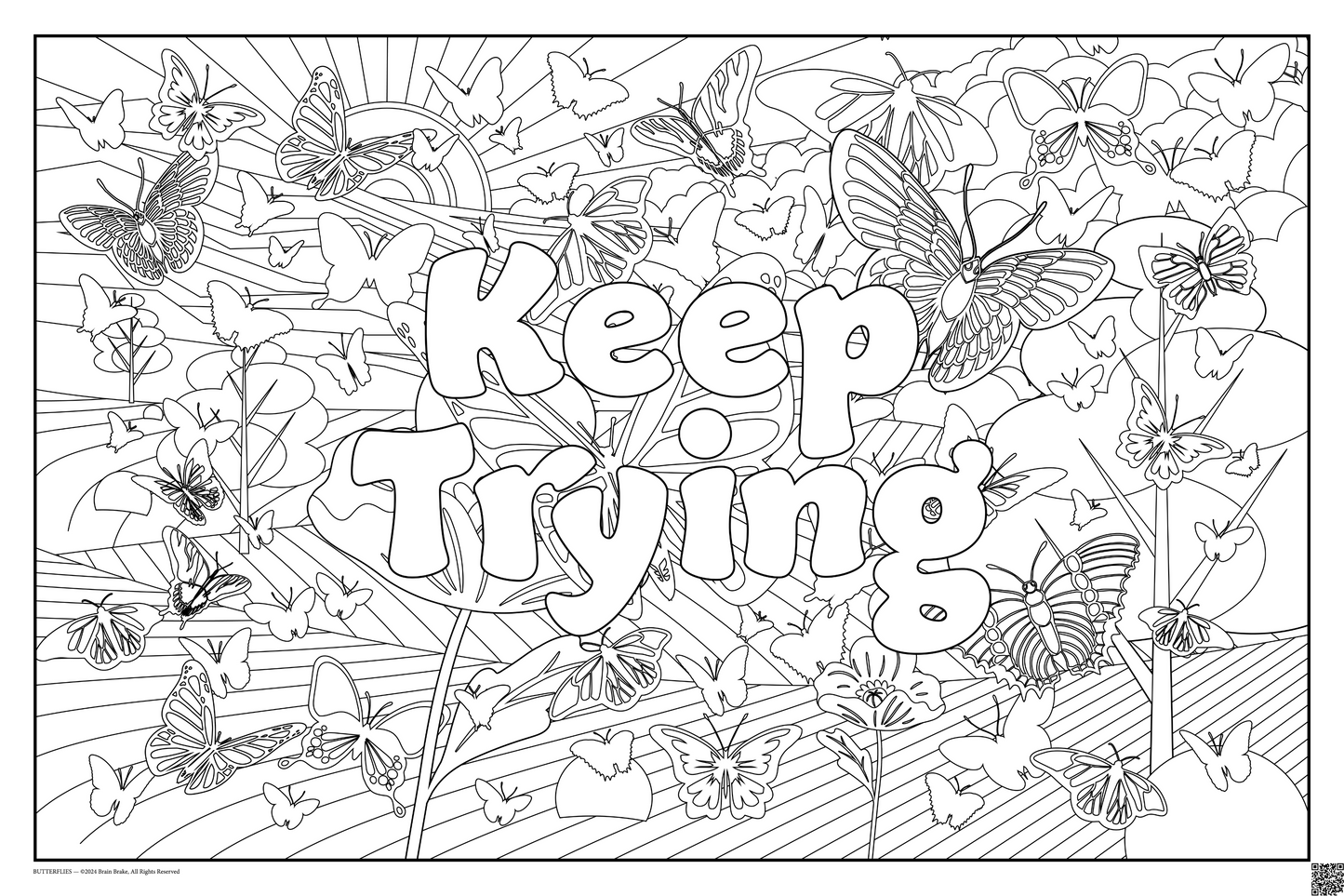 Keep Trying: coloring poster available in several themes and 3 sizes up to 46"x60"