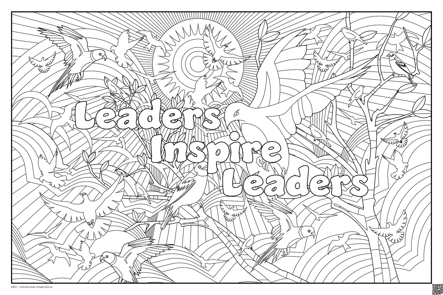 Leaders Inspire Leaders: coloring poster available in several themes and 3 sizes up to 46"x60"