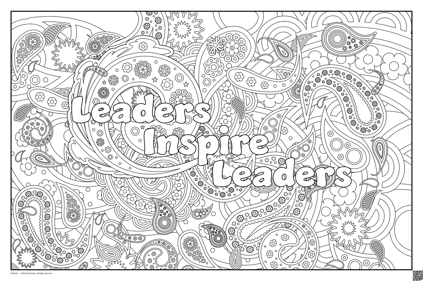 Leaders Inspire Leaders: coloring poster available in several themes and 3 sizes up to 46"x60"