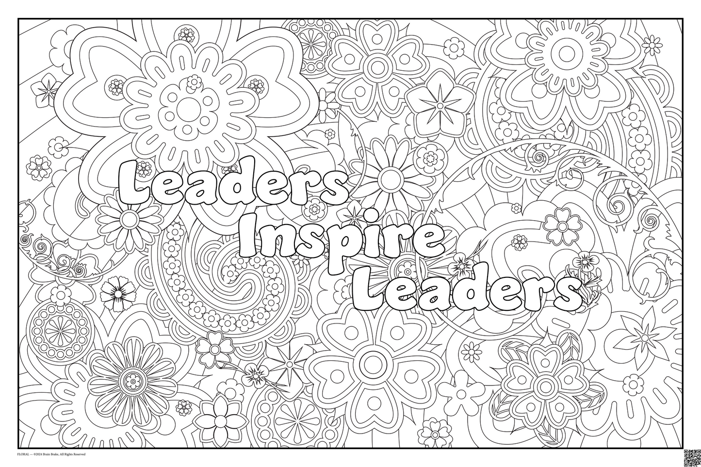 Leaders Inspire Leaders: coloring poster available in several themes and 3 sizes up to 46"x60"