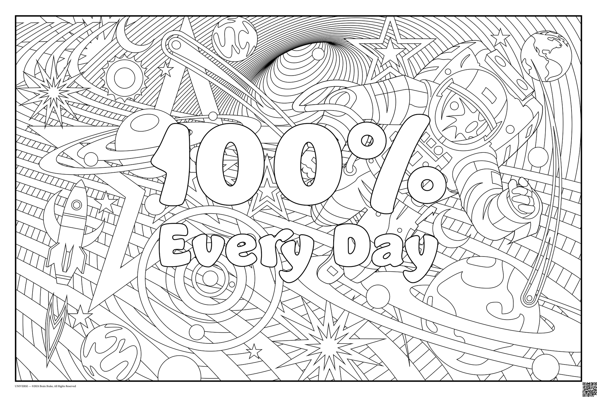 Coloring posters with outerspace theme text reads 100% every day. three sizes available