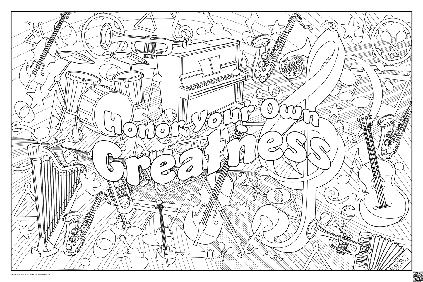 Honor Your Own Greatness: coloring poster available in several themes and 3 sizes up to 46"x60"