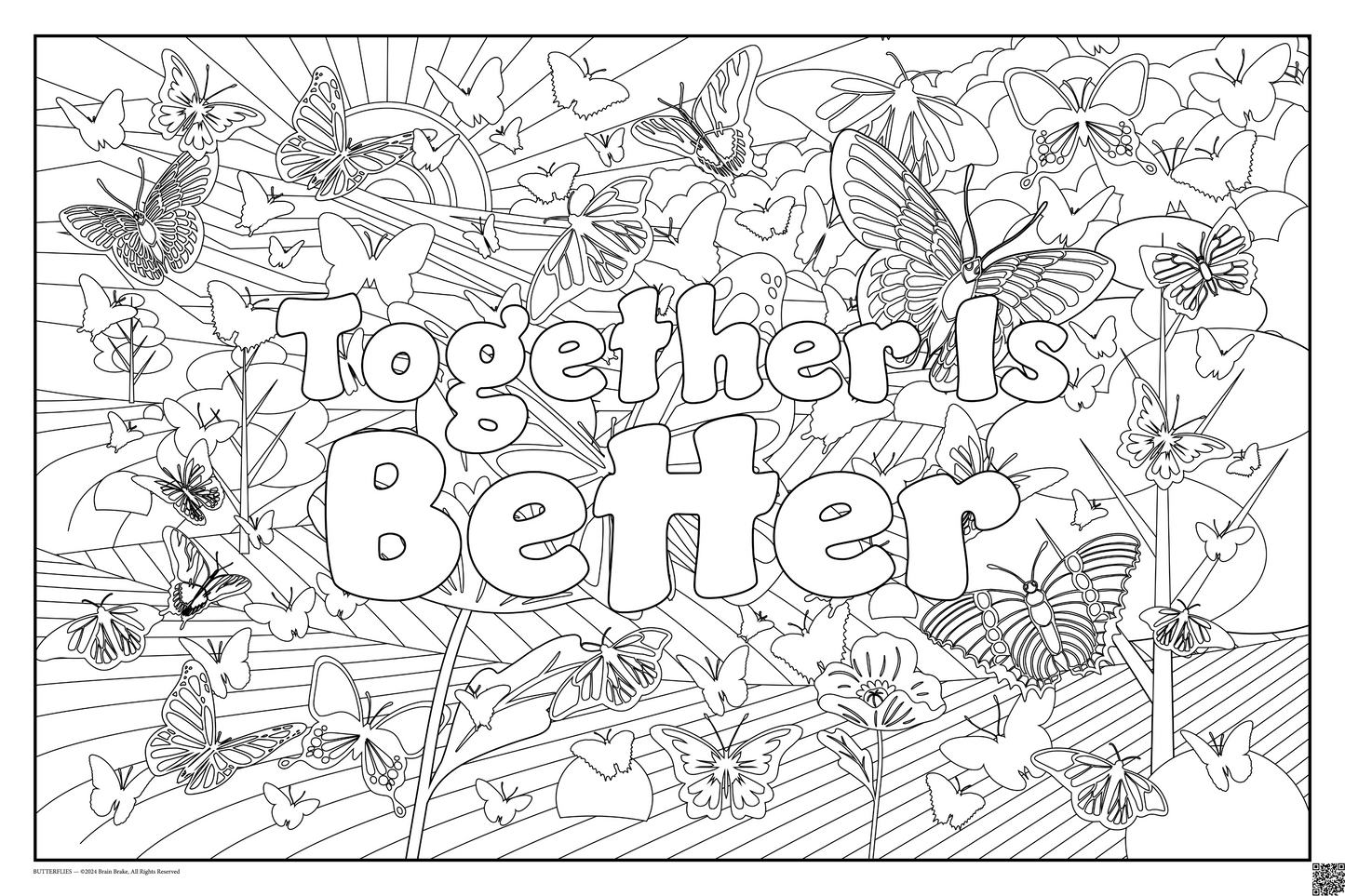 Together Is Better: coloring poster available in several themes and 3 sizes up to 46"x60"