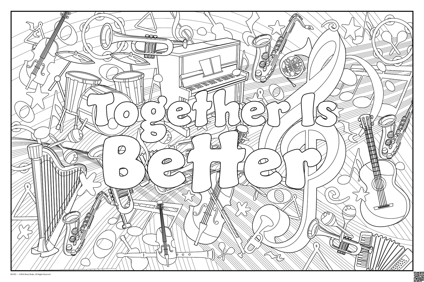 Together Is Better: coloring poster available in several themes and 3 sizes up to 46"x60"