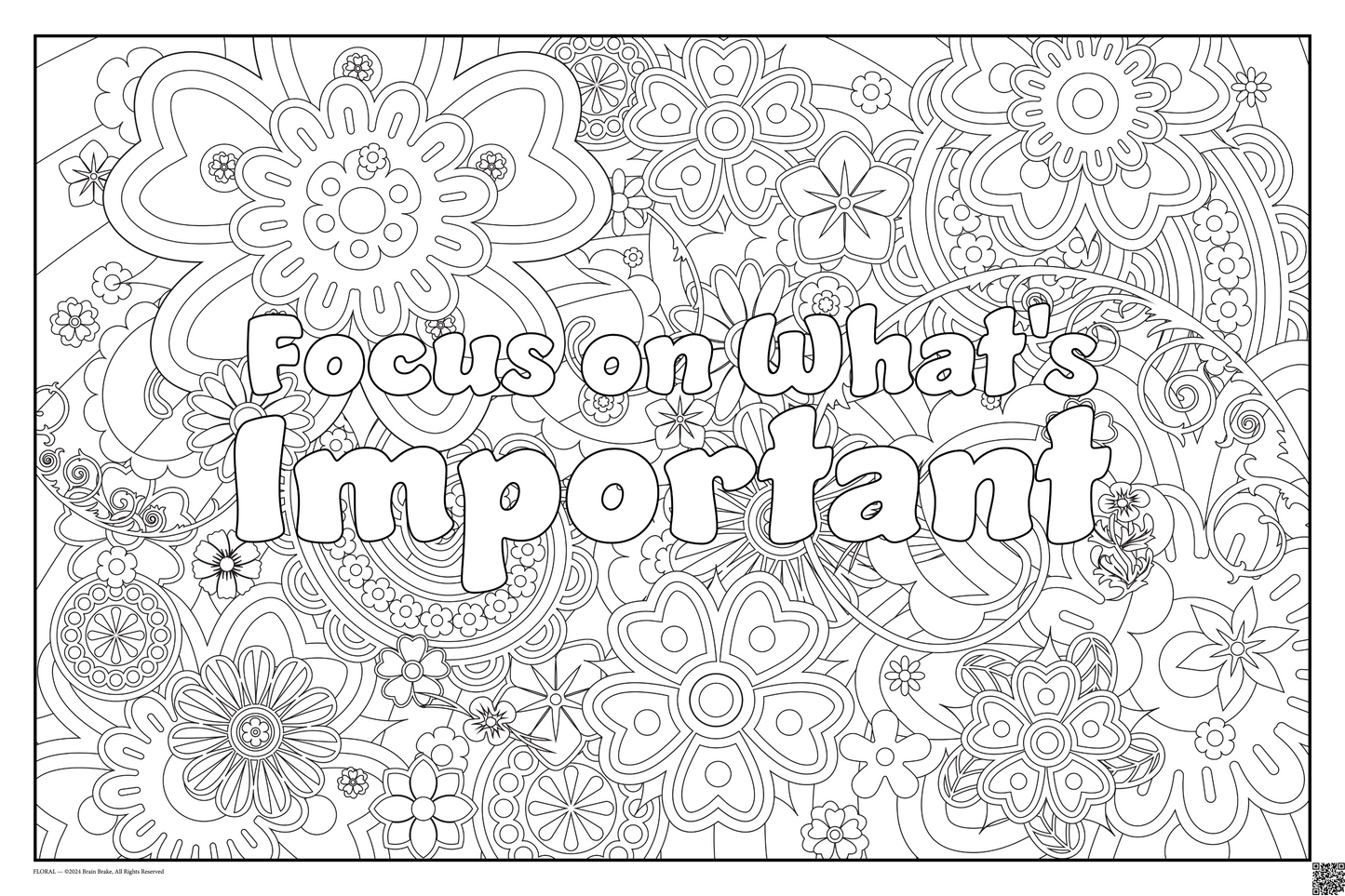 Focus on What's Important: coloring poster available in several themes and 3 sizes up to 46"x60"