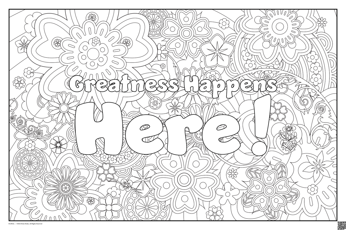 Greatness Happens Here!: coloring poster available in several themes and 3 sizes up to 46"x60"