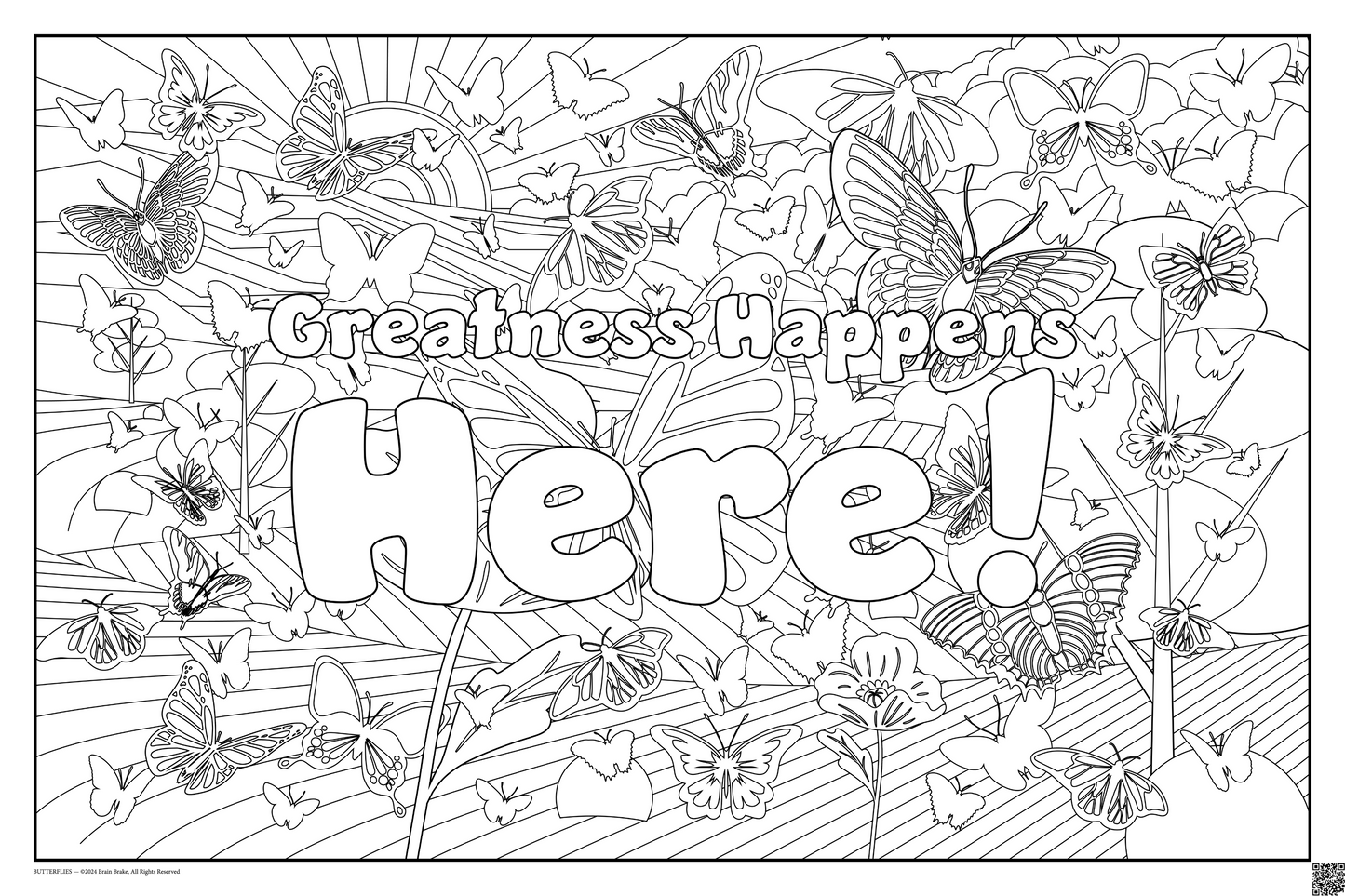 Greatness Happens Here!: coloring poster available in several themes and 3 sizes up to 46"x60"