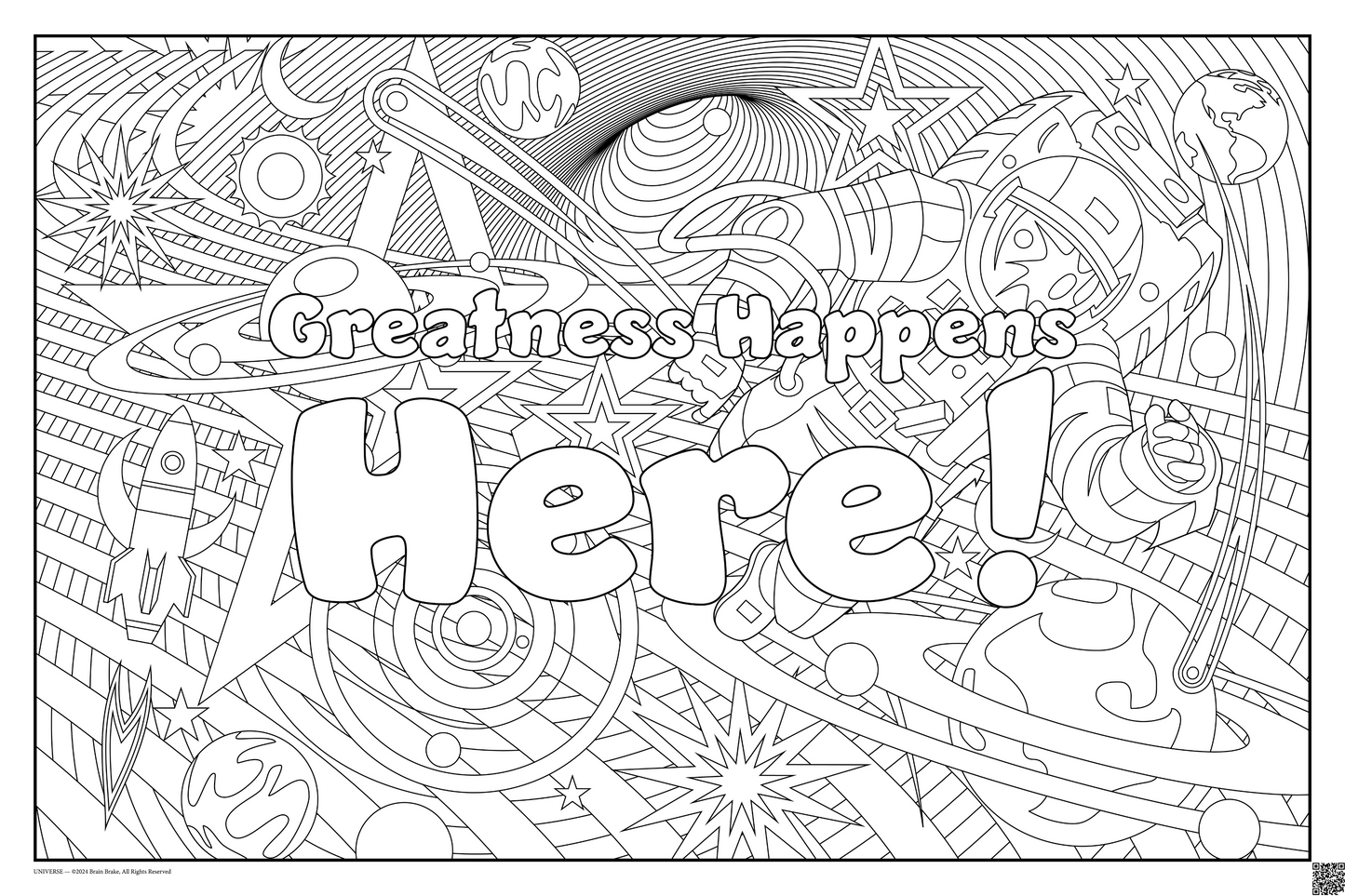 Greatness Happens Here!: coloring poster available in several themes and 3 sizes up to 46"x60"