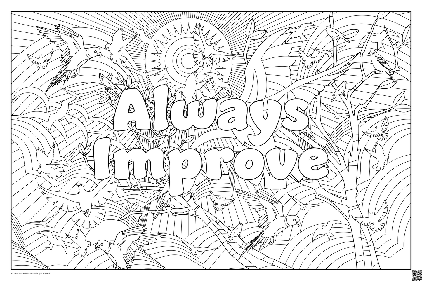 Coloring posters with birds theme text reads 100% every day. three sizes available always improve